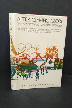 After Olympic Glory: The Lives of Ten Outstanding Medalists image number 0