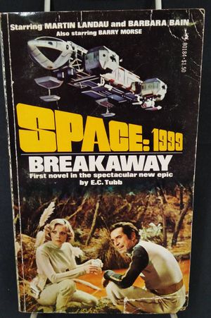 Breakaway (Space 1999, #1) image number 0