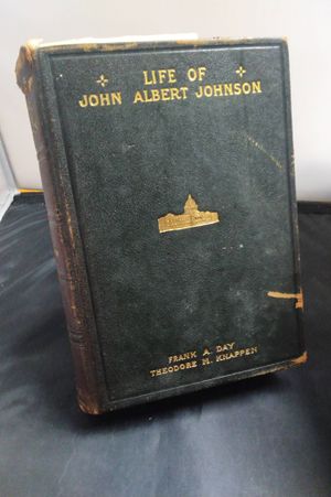 Life of John Albert Johnson, Three Times Governor of Minnesota image number 0