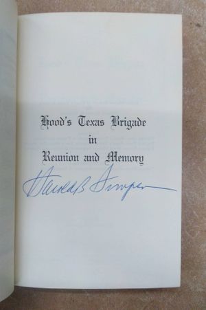 Hood's Texas Brigade in Reunion and Memory image number 1