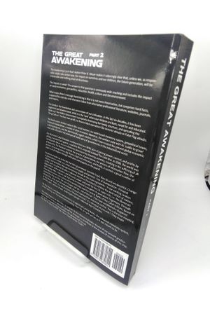 The Great Awakening (Part Two): An Enlightening Analysis about What Is Wrong in Our Society image number 1
