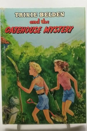 Trixie Belden and the Gatehouse Mystery image number 0