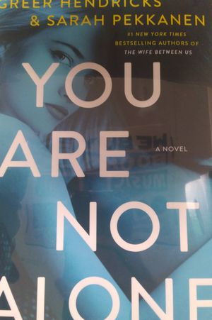 You Are Not Alone: A Novel image number 0