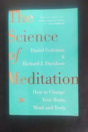 The Science of Meditation: How to Change Your Brain, Mind and Body [Paperback] [Aug 28, 2017] Daniel Goleman image number 0