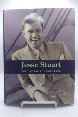 Jesse Stuart: An Extraordinary Life image number 0