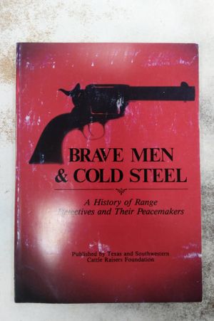 Brave Men and Cold Steel image number 0