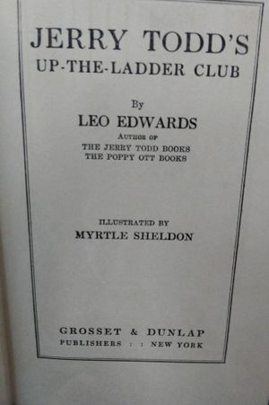 Jerry Todd's Up-The-Ladder Club image number 1