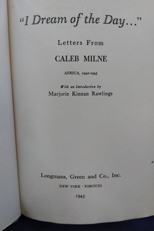 I Dream of the Day...Letters From Caleb Milne image number 1
