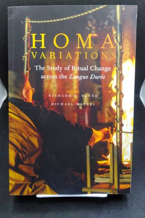 Homa Variations: The Study of Ritual Change Across the Longue Dur&eacute;e image number 0