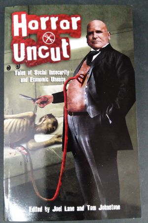 Horror Uncut: Tales of Social Insecurity and Economic Unease image number 0