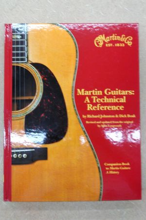 ギター Martin Guitars: A Technical Reference Martin Guitars: A History & A Technical Reference