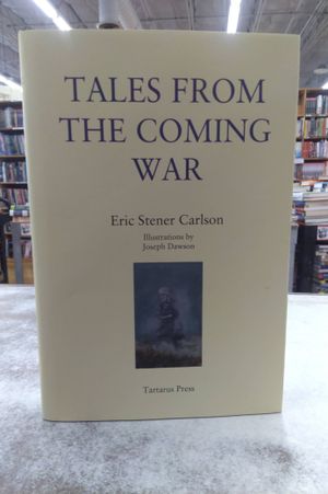 Tales From The Comming War image number 0