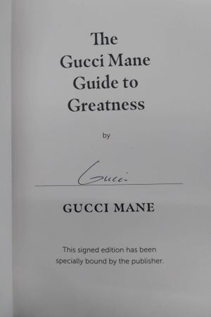 The Gucci Mane Guide to Greatness image number 1