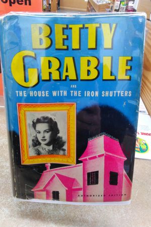 Betty Grable and the House with the Iron Shutters image number 0