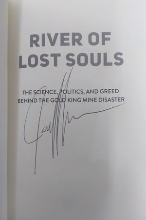 River of Lost Souls: The Science, Politics, and Greed Behind the Gold King Mine Disaster image number 1
