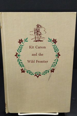 Kit Carson and the Wild Frontier image number 0
