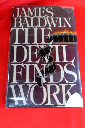 The Devil Finds Work: an Essay image number 0