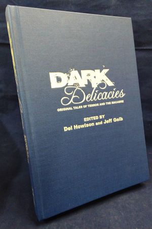 Dark Delicacies: Original Tales of Terror and the Macabre image number 0