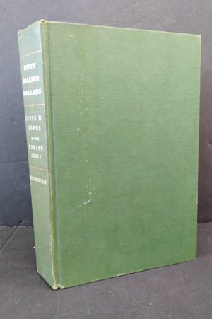 Fifty Billion Dollars: My Thirteen Years with the RFC (1932-1945) image number 0
