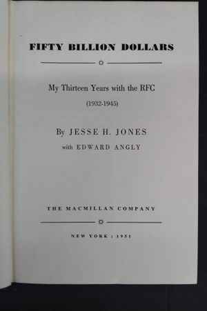 Fifty Billion Dollars: My Thirteen Years with the RFC (1932-1945) image number 1