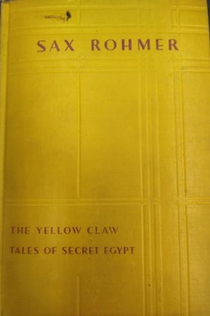 Sax Rohmer Omnibus: The Yellow Claw/ Tales of Secret Egypt image number 0