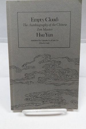 Empty Cloud: The Autobiography of the Chinese Zen Master Hsu Yun image number 0