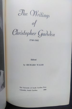 The Writings of Christopher Gadsden 1746-1805 image number 1