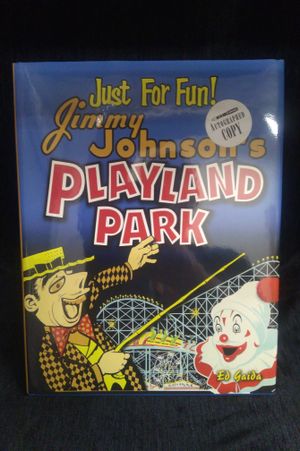 Just for Fun!: Jimmy Johnson's Playland Park image number 0