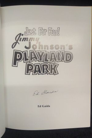 Just for Fun!: Jimmy Johnson's Playland Park image number 1