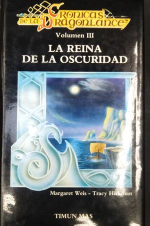 La reina de la oscuridad (Cr&oacute;nicas de la Dragonlance #3) image number 0