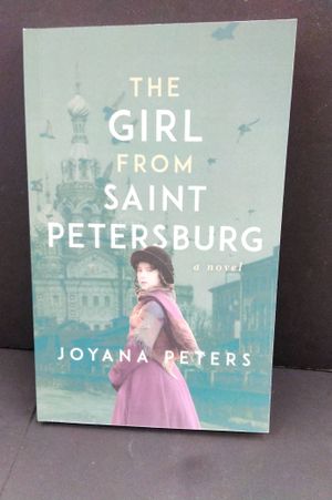 The Girl From Saint Petersburg (An Industrial Historical Fiction Series) image number 0