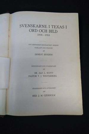 Svenskarne I Texas I Ord Och Bild 1838-1918 [Swedes in Texas] image number 0