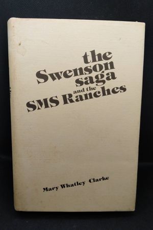The Swenson Saga and the SMS Ranchers image number 0