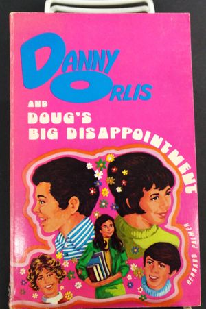 Danny Orlis & Doug's Big Disappointment image number 0