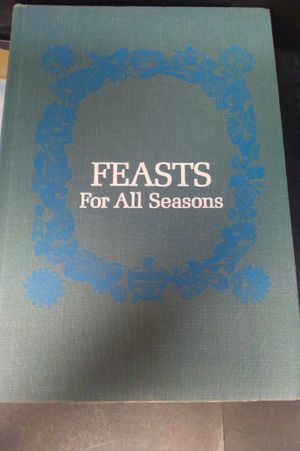 Feasts for All Seasons image number 1