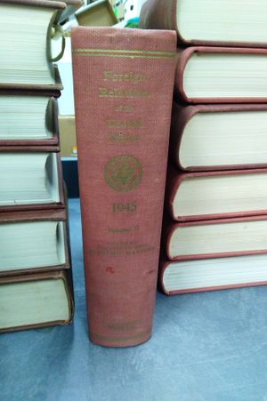Foreign Relations of the United States: Diplomatic Papers, 1945, General: Political and Economic Matters, Volume II image number 1