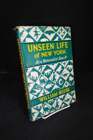 Unseen life of New York: As a Naturalist Sees It image number 0