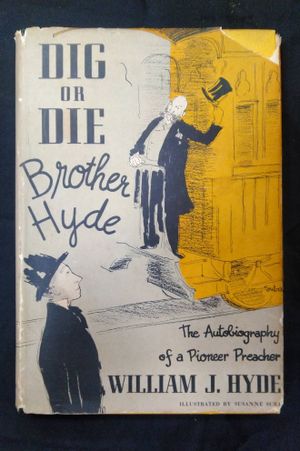 Dig or Die, Brothe Hyde image number 0
