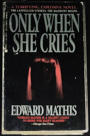 Only When She Cries image number 0