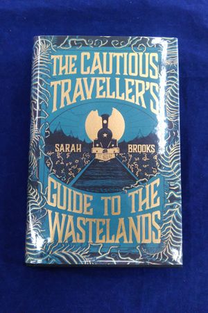 The Cautious Traveller's Guide to the Wastelands (Signed Limited UK First Edition) image number 0