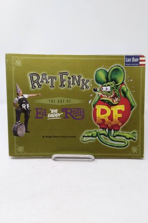 Rat Fink: The Art of Ed "Big Daddy" Roth image number 0