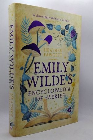 Emily Wilde's Encyclopaedia of Faeries image number 0