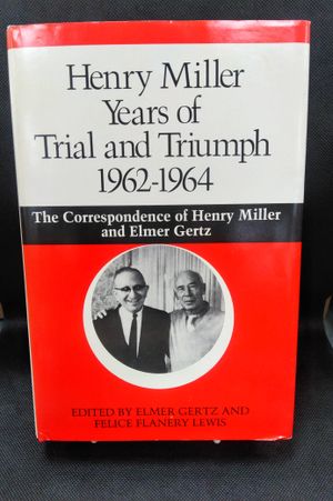 Henry Miller Years of Trial and Triumph, 1962-1964 image number 0