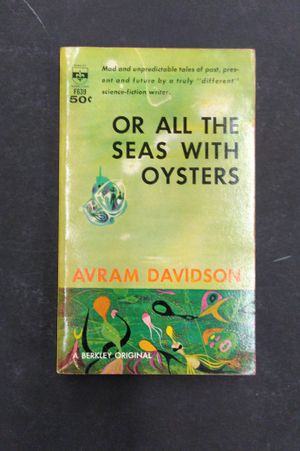 Or All the Seas With Oysters image number 0