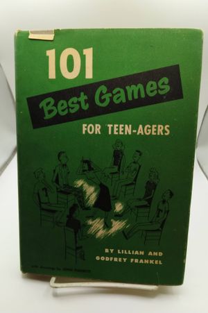 101 Best Games for Teen - Agers image number 0