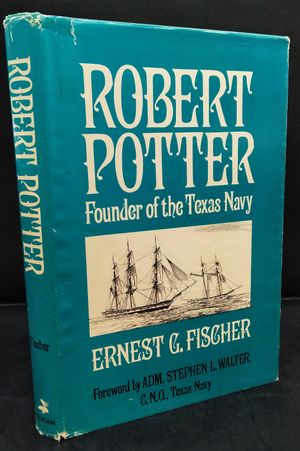 Robert Potter: Founder of the Texas Navy image number 0
