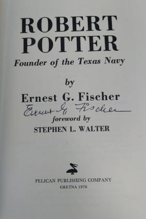 Robert Potter: Founder of the Texas Navy image number 1