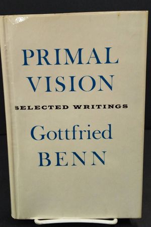 Primal Vision: Selected Writings of Gottfried Benn image number 0