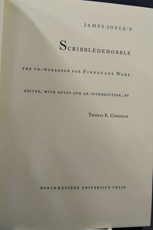 James Joyce's Scribbledehobble: the Un-Workbook for Finnegans Wake image number 1