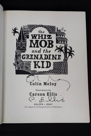 The Whiz Mob and the Grenadine Kid image number 1